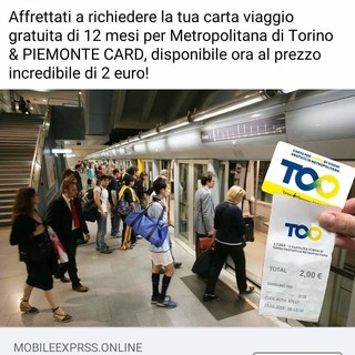 &quot;Carta viaggio 12 mesi per la metropolitana di Torino&quot;. Gtt avvisa: &quot;È una truffa&quot;