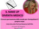 Il make up diventa medico