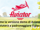 Come la versione demo di Aviator vi aiuterà a padroneggiare il gioco