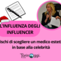 L'influenza degli influencer