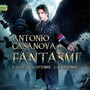 Mirabilandia: Antonio Casanova presenta 'Fantasmi'